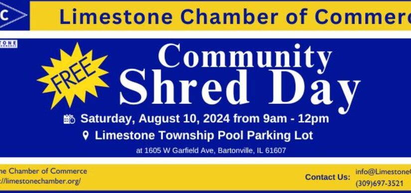 LIMESTONE CHAMBER OF COMMERCE COMMUNITY SHRED DAY! SAT. AUG. 10, 2024 9am-Noon